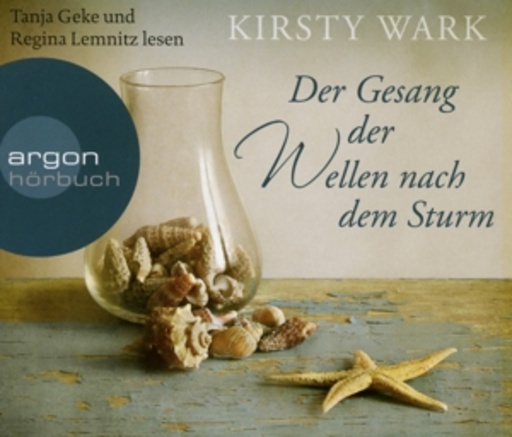Der Gesang der Wellen nach dem Sturm