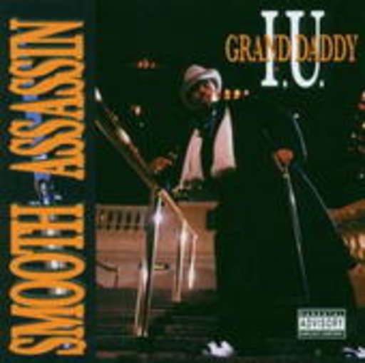 Grand Daddy I.U. – Smooth Assassin