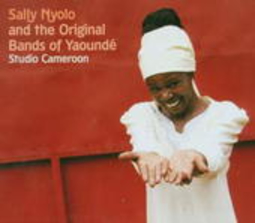 Sally Nyolo And The Original Bands Of Yaoundé – Studio Cameroon
