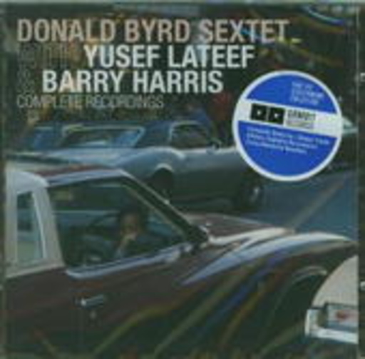 Donald Byrd Sextet – Complete Recordings