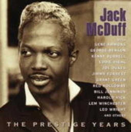 Jack McDuff – The Prestige Years