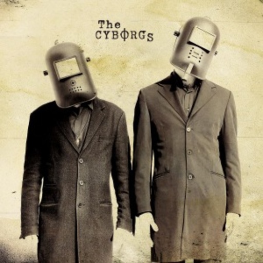 The Cyborgs – The Cyborgs