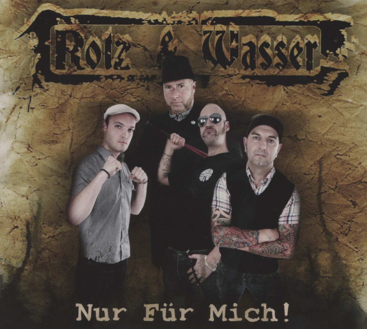 Rotz & Wasser – Nur für mich!