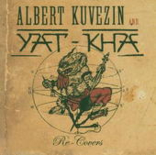 Yat-Kha feat. Albert Kuvezin – Re-Covers