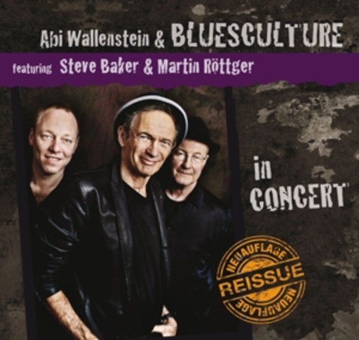 Abi Wallenstein & Bluesculture – In Concert