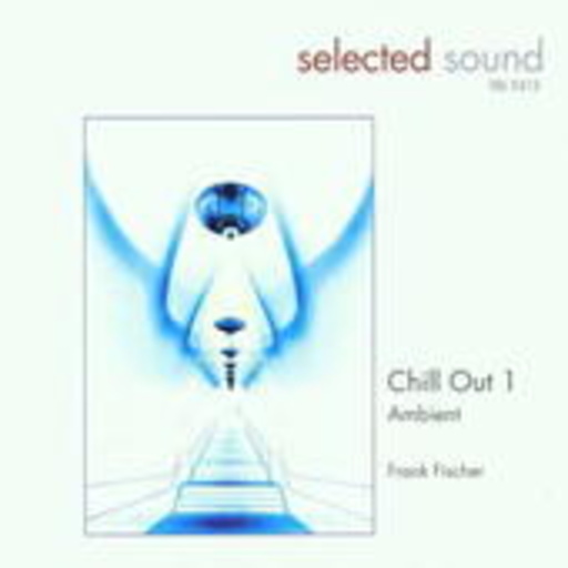 Frank Fischer – Chill Out 1 - Ambient