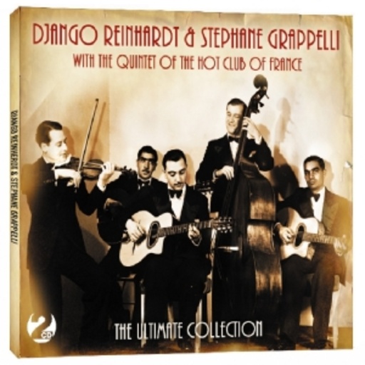 Django Reinhardt & Grappelli – Ultimate Collection