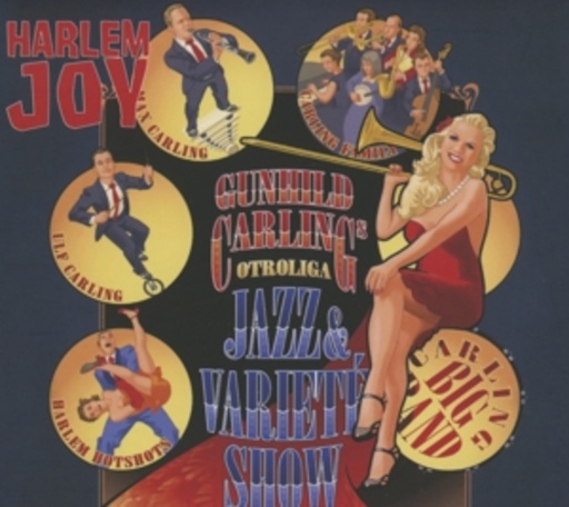 Gunhild Carling And The Carling Big Band – Harlem Joy