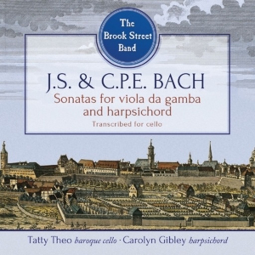 Brook Street Band – Sonatas For Viola Da Gamba And Harpsichord