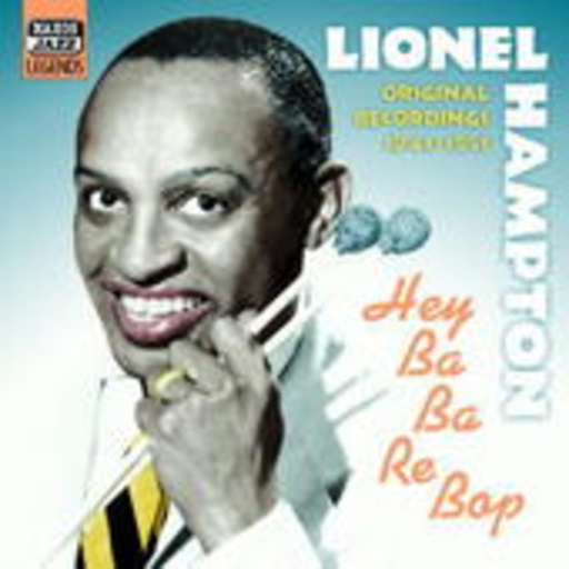 Lionel Hampton – Hey Ba Ba Re Bop