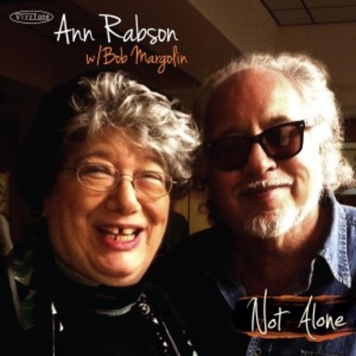 Ann Rabson/Bob Margolin – Not Alone
