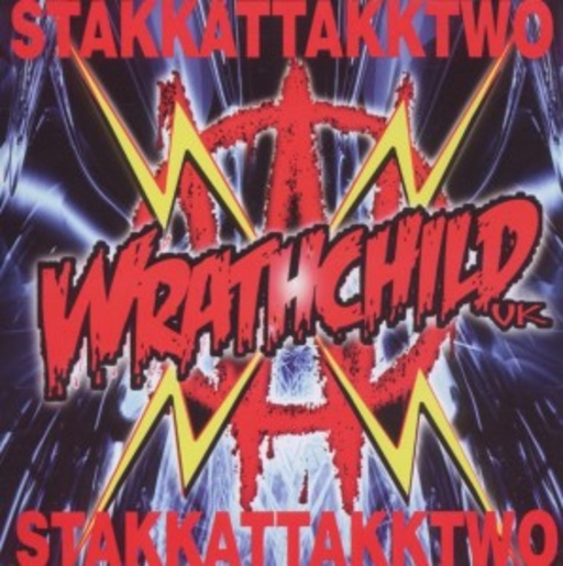 Wrathchild – Stakkattakktwo