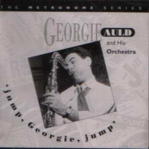 Georgie Auld – Jump, Georgie, Jump