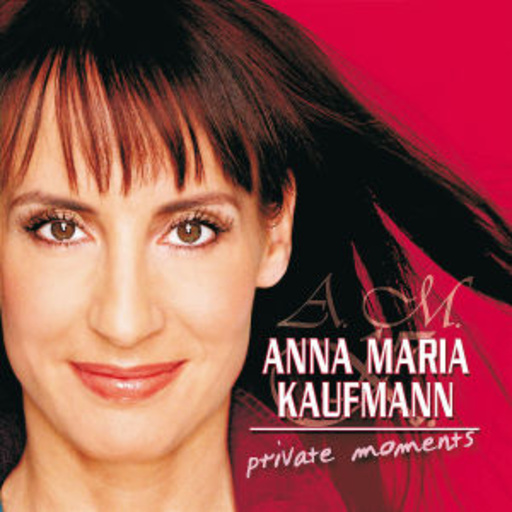 Anna Maria Kaufmann – Private Moments