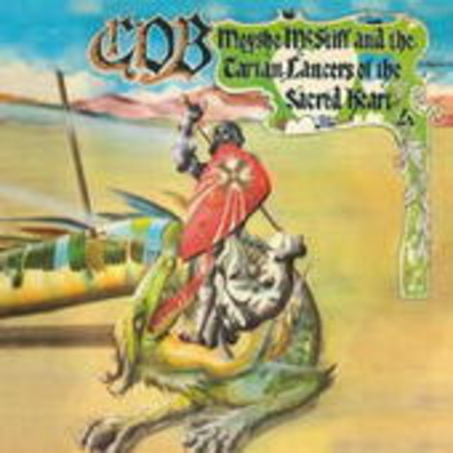 COB – Moyshe McStiff And The Tartan Lancers Of The Sacred Heart