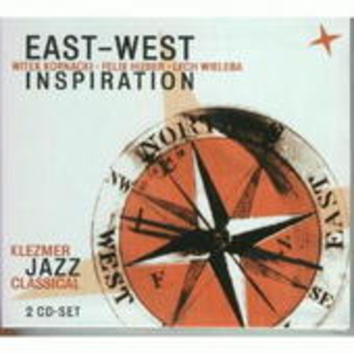 East West Inspiration – Klezmer Jazz Classical