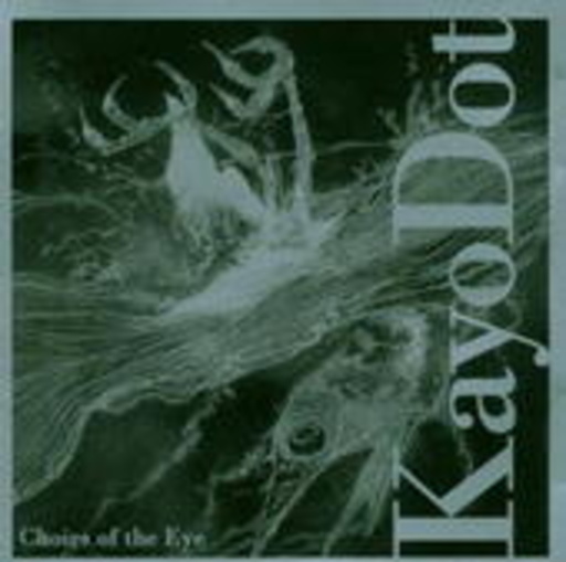 Choirs Of The Eye