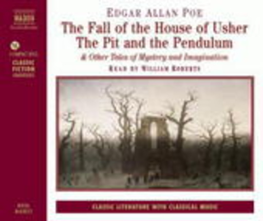 William Roberts – The Fall Of The House Of Usher/The Pit And The Pendulum And Other Tales Mystery ...