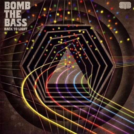 Bomb The Bass – Back To Light