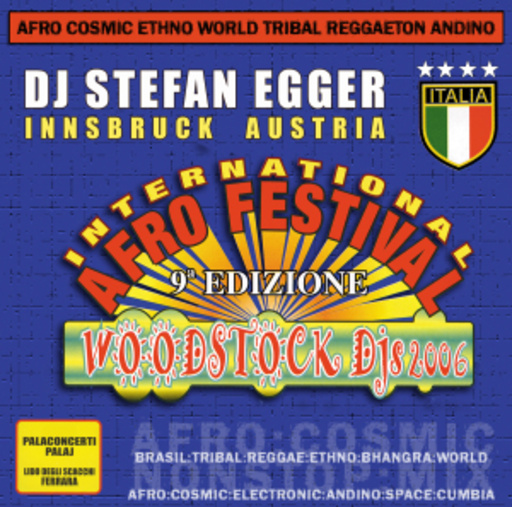 DJ Stefan Egger – Woodstock Festival 2006