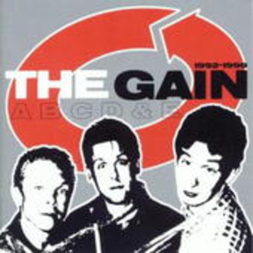 The Gain – A, B, C, D & E: 1992-1998