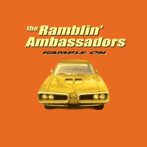 Ramblin' Ambassadors – Ramble On