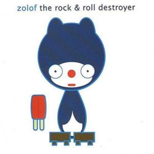 Zolof The Rock & Roll Destroyer – Popsicle