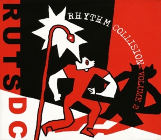 Ruts DC – Rhythm Collision Volume 2