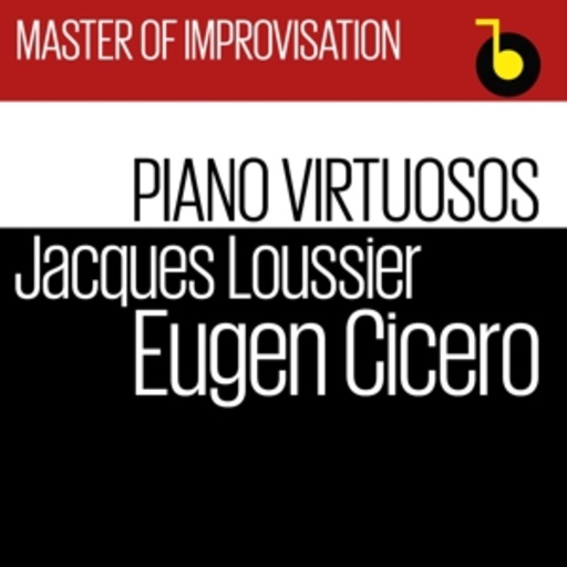Cicero & Loussier – Master Of Improvisation