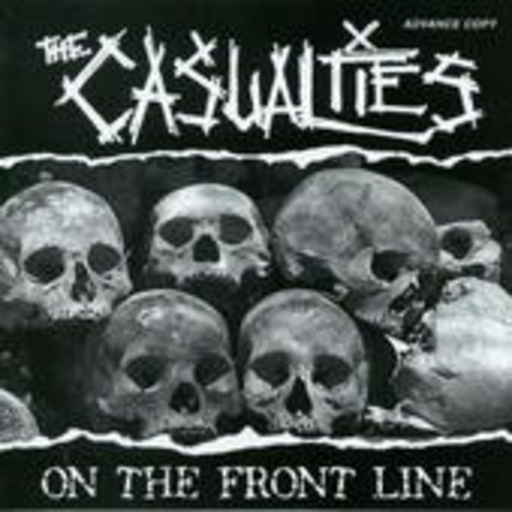 The Casualties – On The Front Line