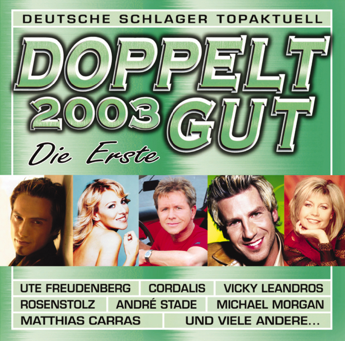 Doppelt gut 2003 – Die Erste
