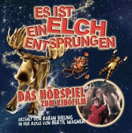 Diverse – Es ist ein Elch entsprungen - Hörspiel zum Film
