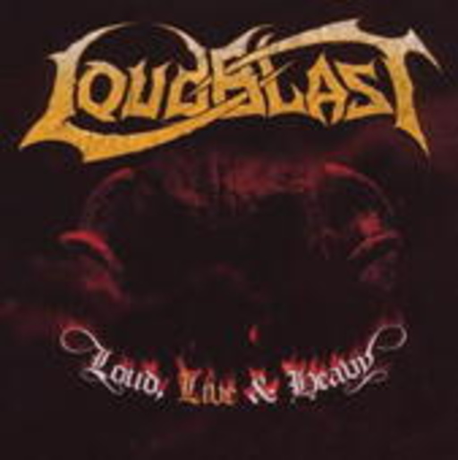 Loudblast – Loud, Live & Heavy