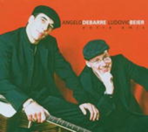 Angelo Debarre & Ludovic Beier – Entre Amis