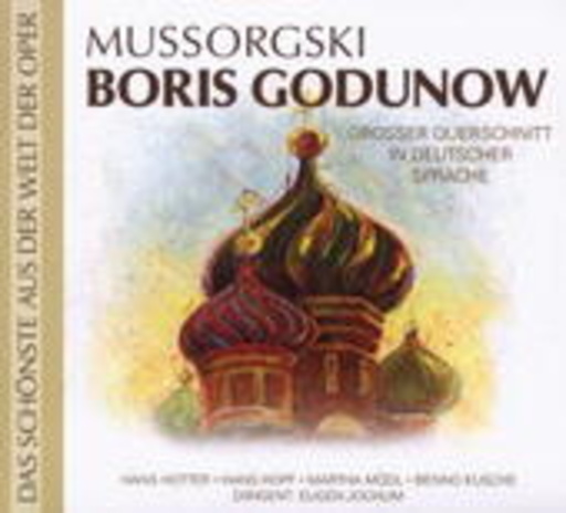 Diverse – Boris Godunow - Großer Querschnitt (Das Schönste aus der Welt der Oper)