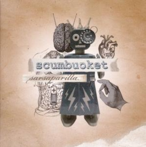 Scumbucket – Sarsaparilla