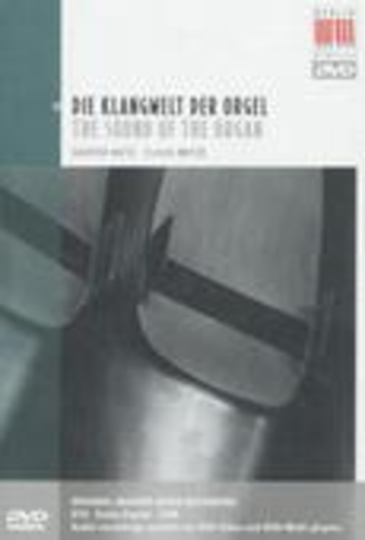 Günter Metz – Die Klangwelt der Orgel - The Sound Of The Organ