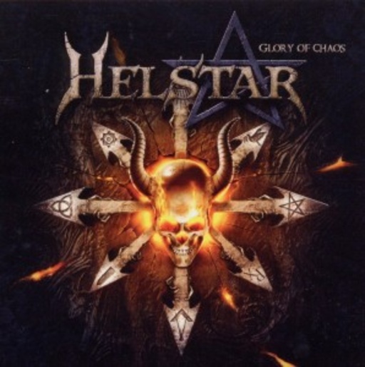 Helstar – Glory Of Chaos
