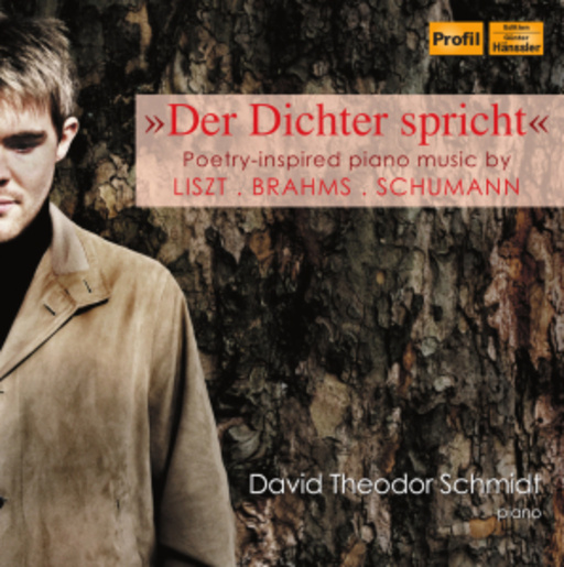 David Theodor Schmidt – Der Dichter spricht - Poetry-Inspired Piano Music