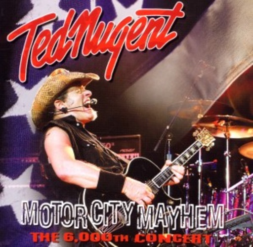 Ted Nugent – Motor City Mayhem