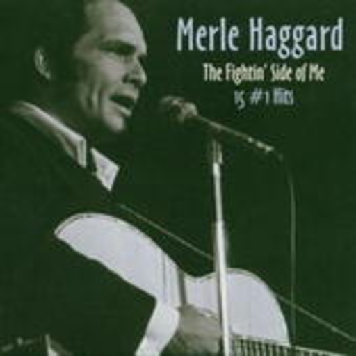 Merle Haggard – The Fightin' Side Of Me
