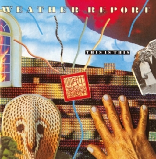 Weather Report – This Is This