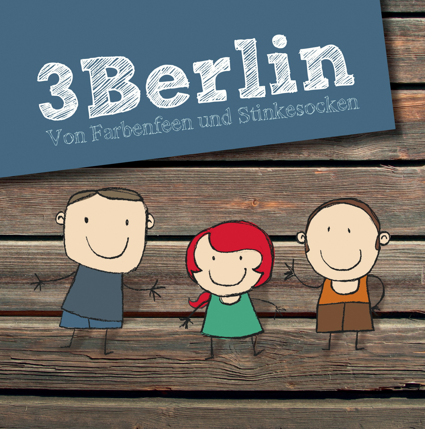 3Berlin – Von Farbenfeen und Stinkesocken