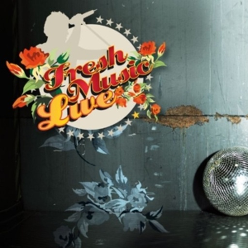 Fresh Music Live – Fresh Music Live