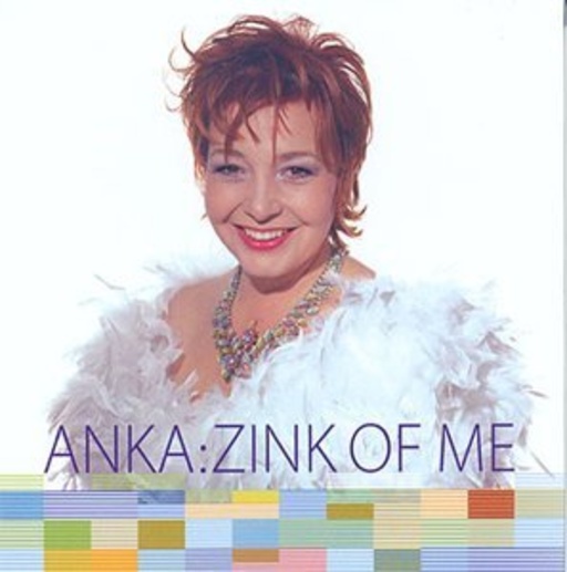 Anka Zink – Zink Of Me