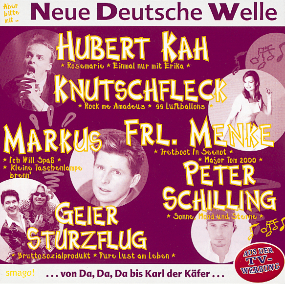 Diverse – Neue Deutsche Welle ...von Da, Da, Da bis Karl der Käfer...