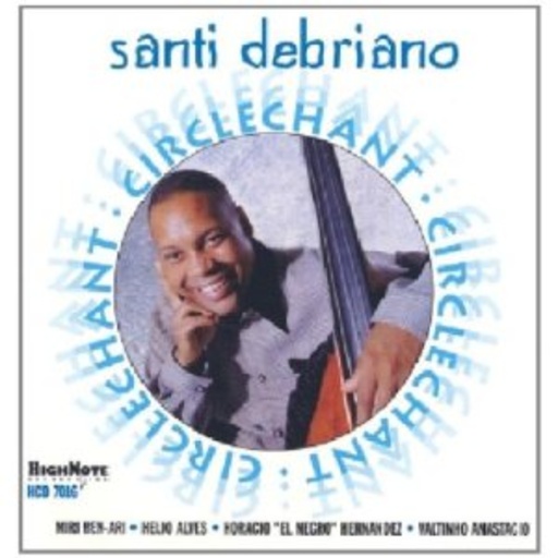 Santi Debriano – Circlechant