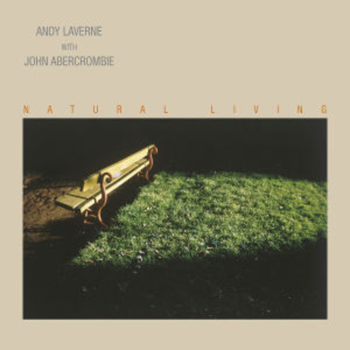 Andy Laverne – Natural Living (Heritage)