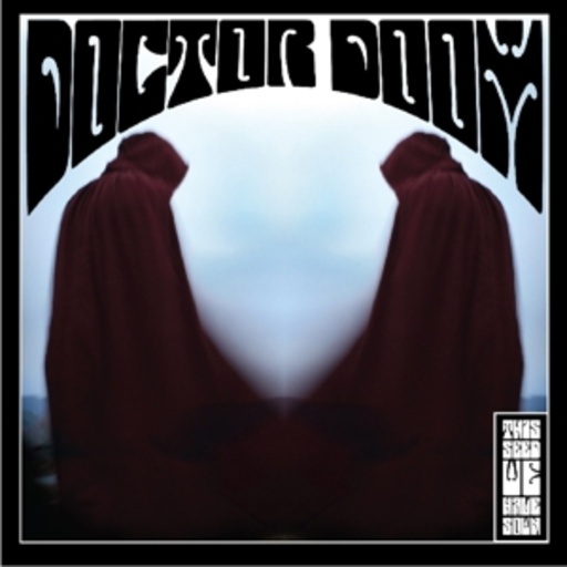 Doctor Doom – This Seed We Have Sown
