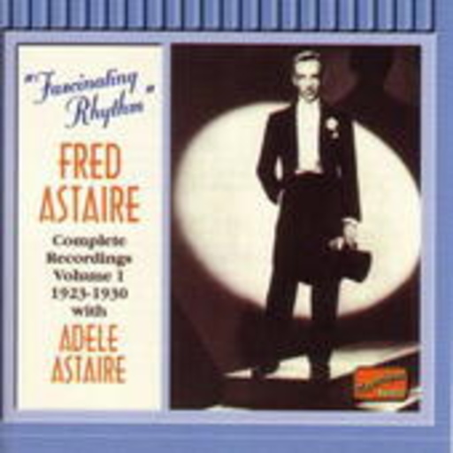 Fred Astaire – Fascinating Rhythm